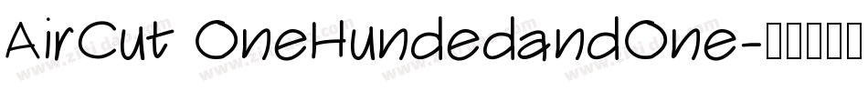 AirCut OneHundedandOne字体转换